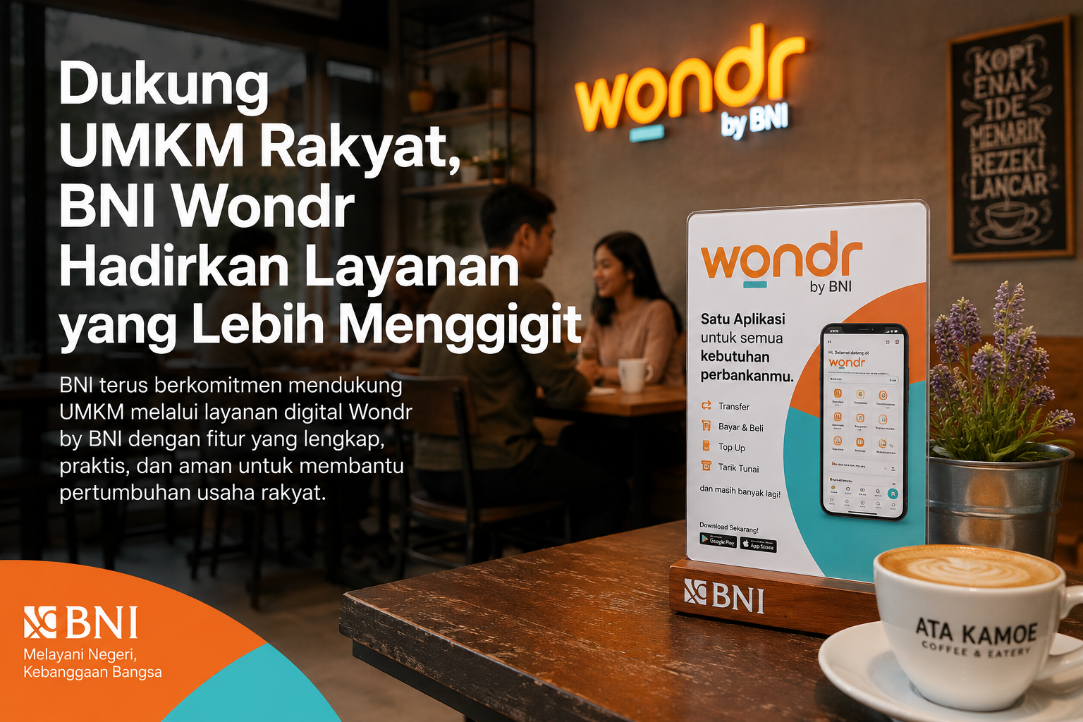 Dukung UMKM Rakyat, BNI Wondr Hadirkan Layanan yang Lebih Menggigit