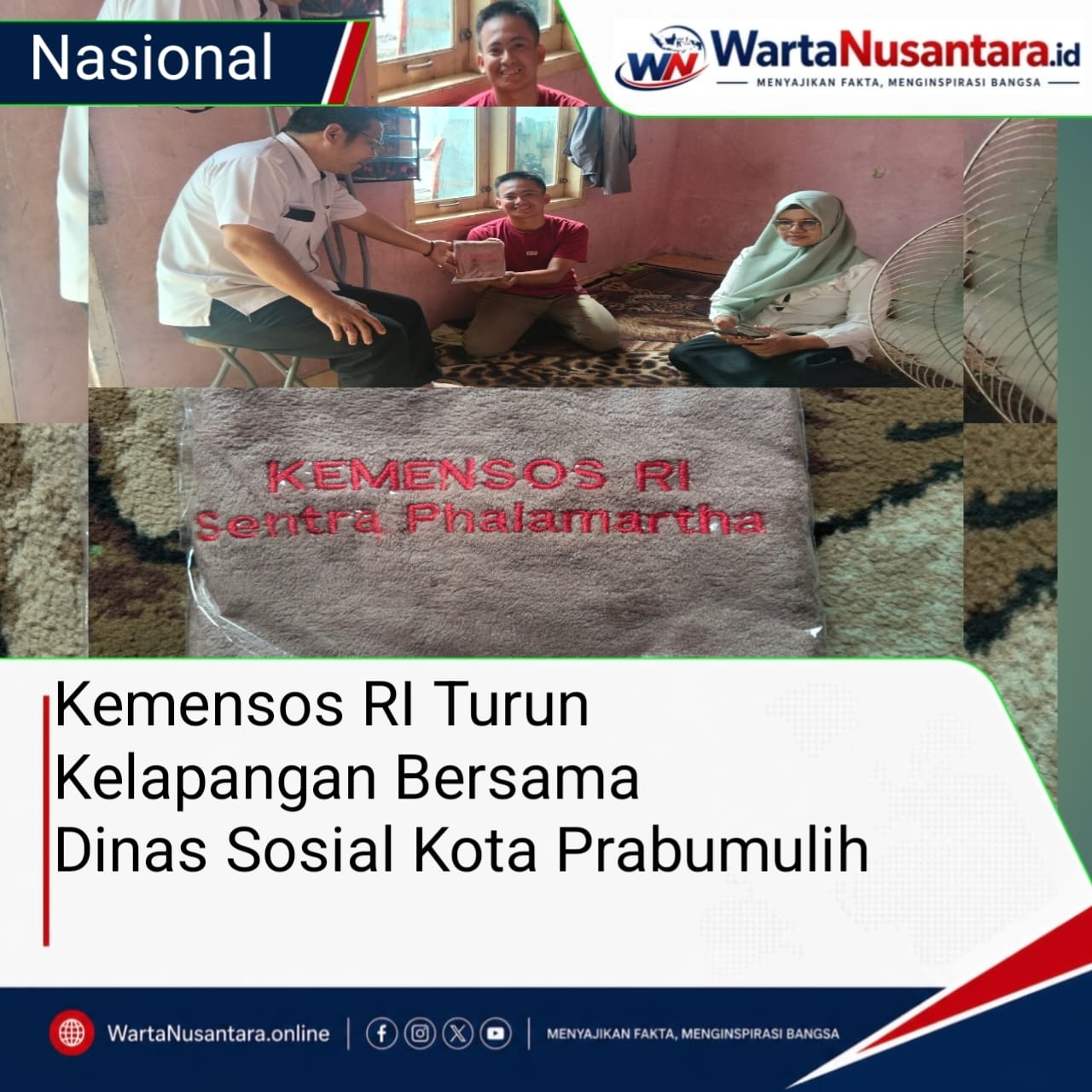 Kemensos RI Sentra Phalamarta Bersama Dinas Sosial Kota Prabumulih Turun langsung ke Lapangaan